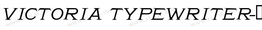 Victoria Typewriter字体转换